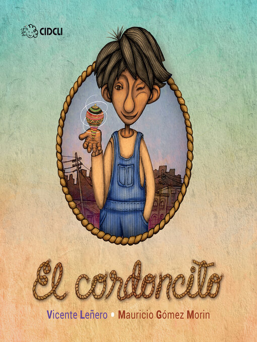 Title details for El cordoncito by Vicente Leñero - Available